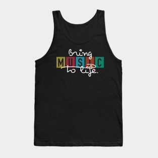 Bring Music To Life Tank Top